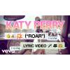 Katy Perry - Roar (Lyric Video)
